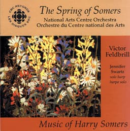 Spring Of Somers - Harry Somers