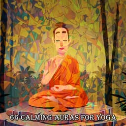 66 Calming Auras For Yoga - Rising Higher Meditation