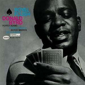 Royal Flush - Donald Byrd
