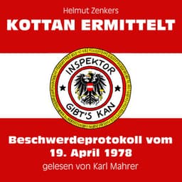 Beschwerdeprotokoll vom 19. April 1978 - Kottan ermittelt