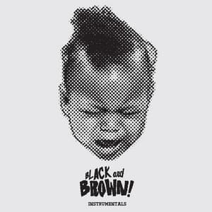 Black and Brown Instrumentals - Black Milk
