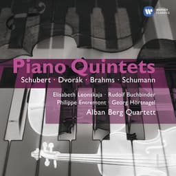 Schubert, Dvořák, Brahms & Schumann: Piano Quintets - Alban Berg Quartett