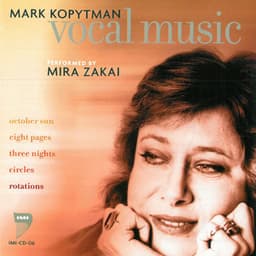Mark Kopytman Vocal Music Performed by Mira Zakai - Mark Kopytman