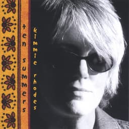 Ten Summers - Kimmie Rhodes