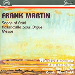 Frank Martin: Chorwerke - Frank Martin