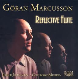 Reflective Flute - Göran Marcusson