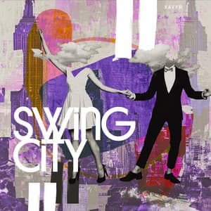 Swing City - Xavyr