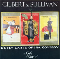 Sullivan, A.: Gondoliers  / the Mikado / the Yeomen of the Guard - Arthur Sullivan