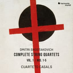 Shostakovich: Complete String Quartets, Vol. 1, Nos. 1-5 - Dmitri Shostakovich