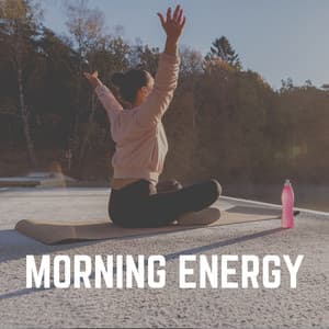 Morning Energy - Yoga Music