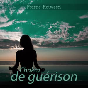 Chakra de guérison - Pierre Rotween