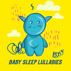Baby Sleep Lullabies - Lullaby Babies