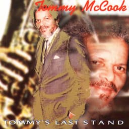 Tommy's Last Stand - Tommy McCook