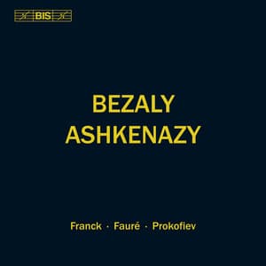Franck, Fauré & Prokofiev: Works for Flute & Piano - Sharon Bezaly