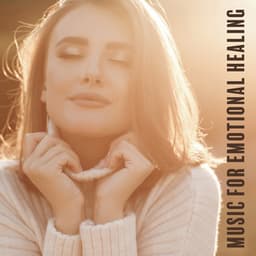 Music For Emotional Healing: New Age Relaxing Melodies For Positive Energy & Good Health - Clare - Wellness Coach