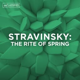 Stravinsky: The Rite of Spring - Igor Stravinsky