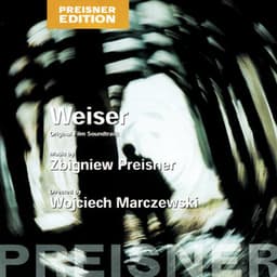 Weiser - Zbigniew Preisner