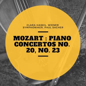 Mozart : Piano Concertos No. 20, No. 23 - Clara Haskil