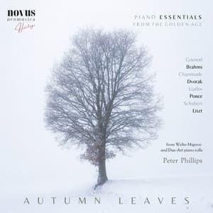 Autumn Leaves: Piano Essentials from the Golden Age - Peter Phillips