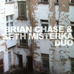 Duo - Brian Chase