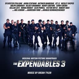 The Expendables 3 - Brian Tyler