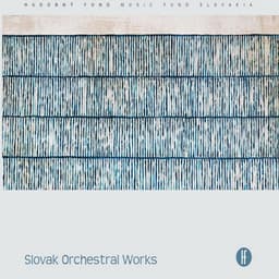 Slovak Orchestral Works - Slovak Radio Symphony Orchestra