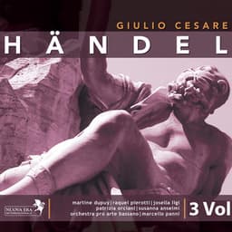 Georg Friedrich Händel: Giulio Cesare - George Frideric Handel
