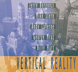 Vertical Reality - Jerry Bergonzi