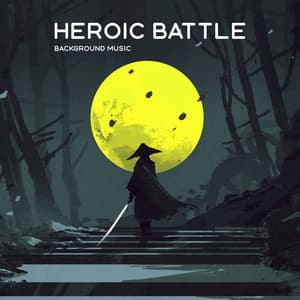 Heroic Battle Background Music - World Travel Unit