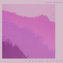 Inside Surge - Cold Avenue