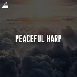 Peaceful Harp - Relaxing Therapy Sounds