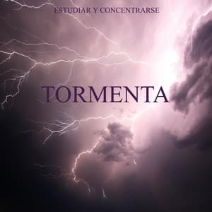 Estudiar y Concentrarse: Tormenta - Musica Para Leer