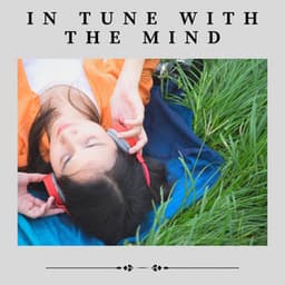 In Tune with the Mind - White Noise for Absolute Sleep