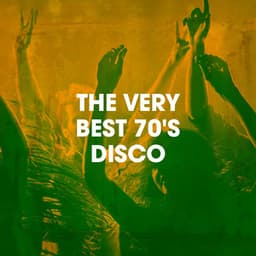 The Very Best 70's Disco - #1 Disco Dance Hits