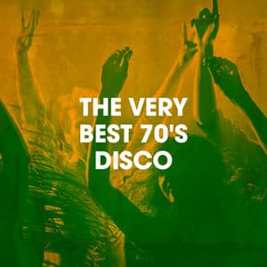 The Very Best 70's Disco - #1 Disco Dance Hits