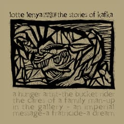 The Stories of Kafka - Lotte Lenya