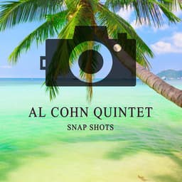 Snap Shots - Al Cohn Quintet
