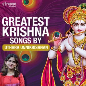 Greatest Krishna Songs by Uthara Unnikrishnan - Uthara Unnikrishnan