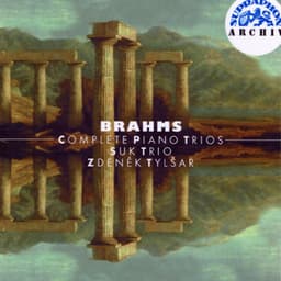 Brahms: Complete Piano Trios - Johannes Brahms