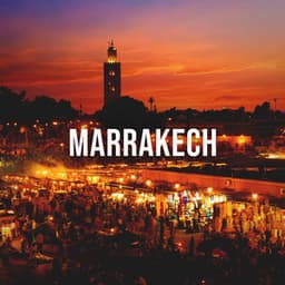 Marrakech: Enjoy the Oriental Soundscape of This Unique City, White Noise for the Imagination - Relaxing White Noise Sounds