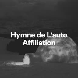 Hymne de l'auto-affiliation - Le Sommeil