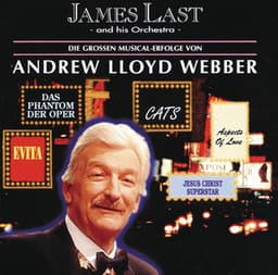 James Last spielt die großen Musical-Erfolge von Andrew Lloyd Webber - James Last