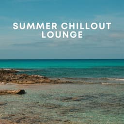 Summer Chillout Lounge - Chillout Jazz Collective