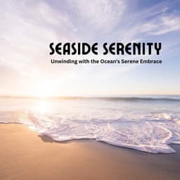 Seaside Serenity: Unwinding with the Ocean's Serene Embrace - Creamy Velvet