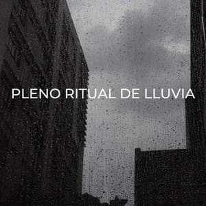 Pleno Ritual De Lluvia - Bosque Tropical