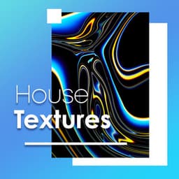House Textures - Techno House