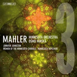 Mahler: Symphony No. 3 in D Minor - Gustav Mahler