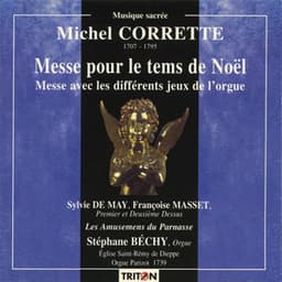 Michel Corrette: Messe pour le tems de Noël - Michel Corrette