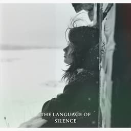 The Language of Silence - Deep Relaxation Exercises Academy