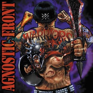 Warriors - Agnostic Front